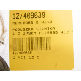 MERCEDES W210 PODUSZKA SILNIKA 4,2 279KM M119985