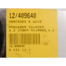 MERCEDES W210 PODUSZKA SILNIKA 4,2 279KM M119985
