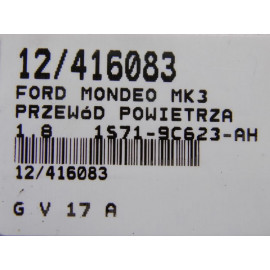 FORD MONDEO MK3 PRZEWÓD POWIETRZA 1S71-9C623-AH