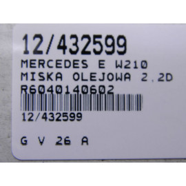 MERCEDES W210 MISKA OLEJU OLEJOWA 2,2D R6040140602